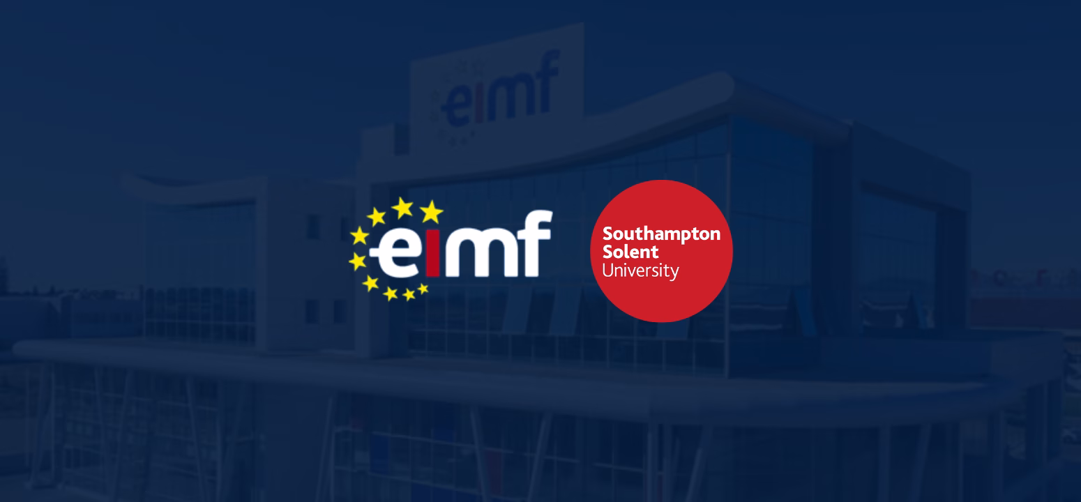 EIMF Announces One-Year UK Degree Progression Route with Southampton Solent University